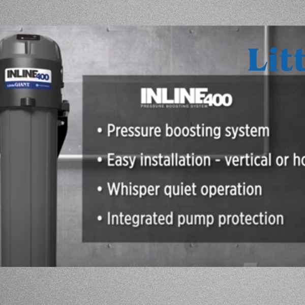 Why you need an Inline Pressure Solution Systems Little Giant Inline 400