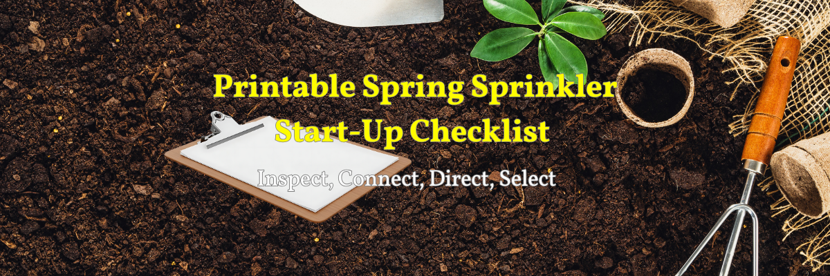 Spring Gutter Checklist Printable Spring Sprinkler Start-Up Checklist (Inspect, Connect, Direc ...